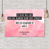 PERSONALISIERTE LEINWAND "Es duat ma lad"