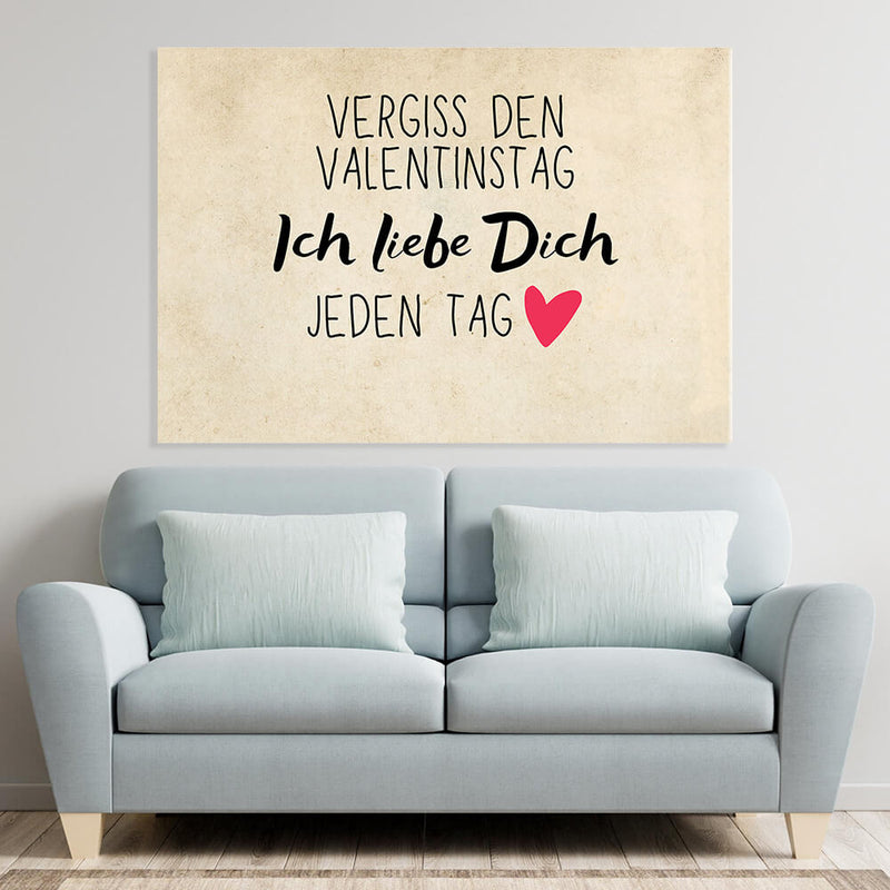 PERSONALISIERTE LEINWAND "Vergiss den Valentinstag"