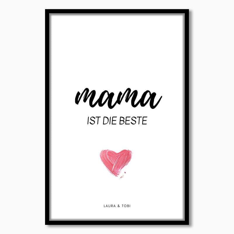 Personalisiertes Bild "MAMA IST DIE BESTE"