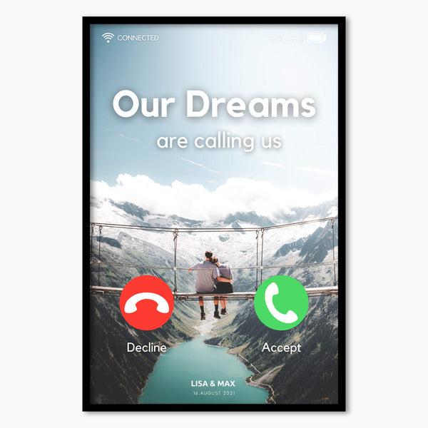 Personalisiertes Bild "OUR DREAMS are calling us"