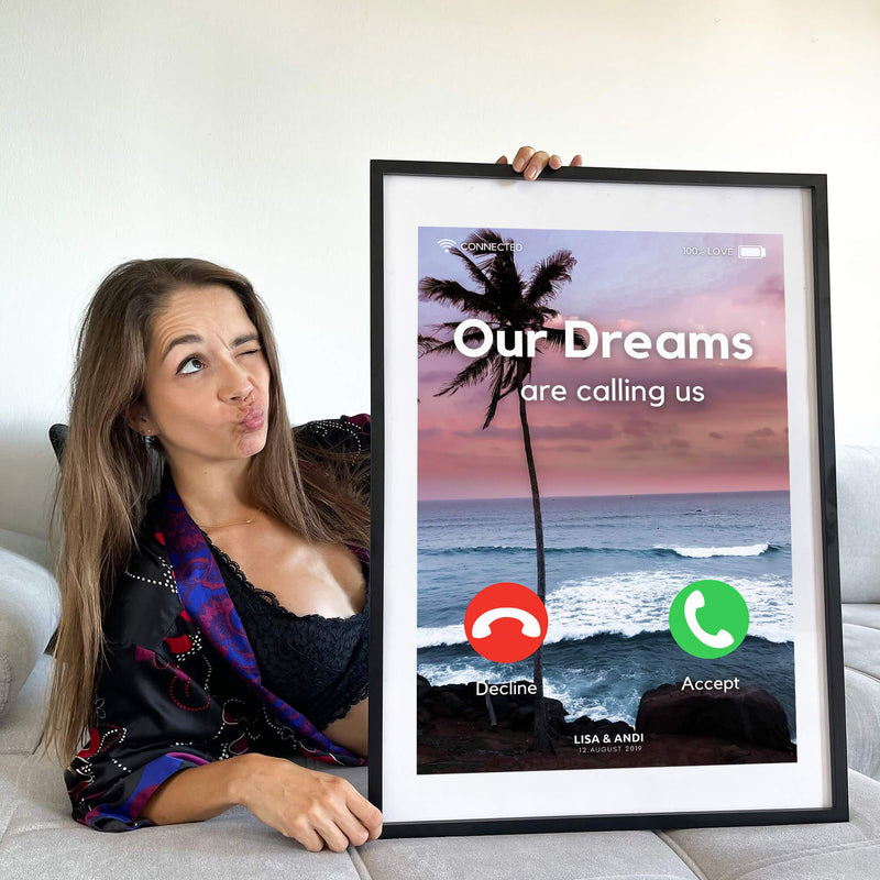 Personalisiertes Bild "OUR DREAMS are calling us"